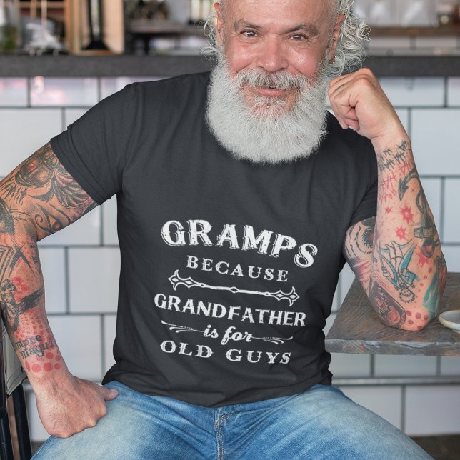 Camiseta Grampos | Avô é para Dia de os pais Cara antiga (Criador carregado)