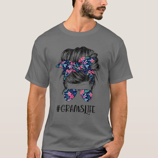 Camiseta Grams Life Messy Hair Bun Flor Women's Da (Frente)