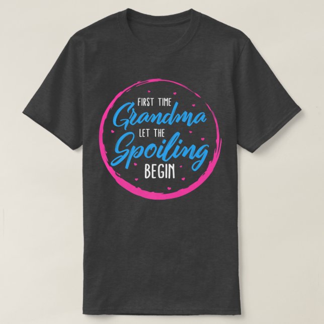 Camiseta Gramy First Time Grandma Let The Spoiling Begin Mo (Frente do Design)