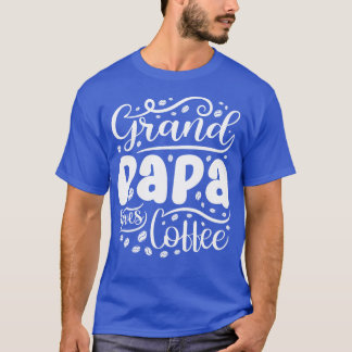 Camiseta Grand Papa ama Pai de café Avô