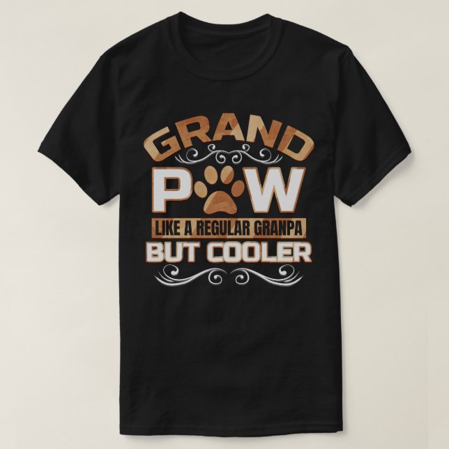 Camiseta Grand Paw Mas Cooler Granpas Avô (Frente do Design)