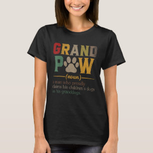 Camiseta Grand Paw Vovô Dog Definição De Pai Pawpa Fatheru