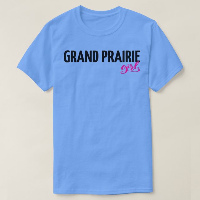 Camiseta Grand Prairie Girl 2 (Frente do Design)