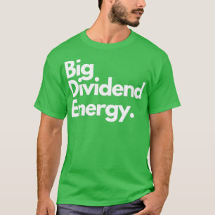Camiseta Grande Energia Dividendo