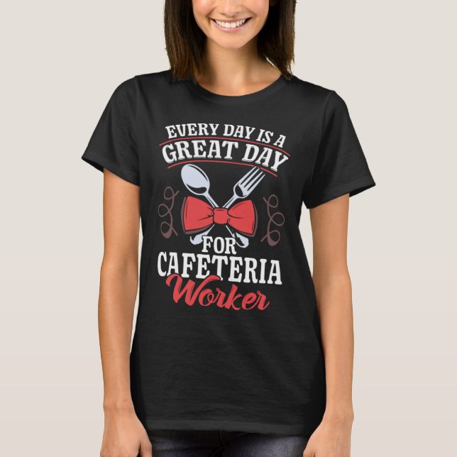 Camiseta Grande Equipe da Cafeteria do Dia Senhora do Almoç (Frente)