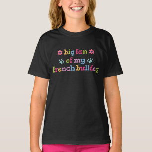 Camiseta Grande fã do meu Bulldogue Francês