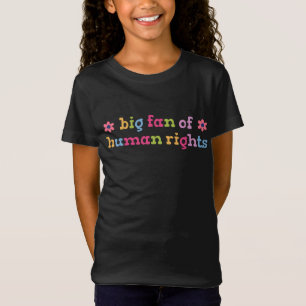 Camiseta Grande fã dos direitos humanos