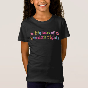 Camiseta Grande fã dos direitos humanos