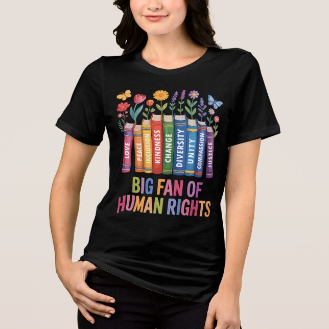 Camiseta Grande Fã dos Direitos Humanos (Frente)