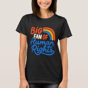 Camiseta Grande fã dos direitos humanos - arco-íris retrô G