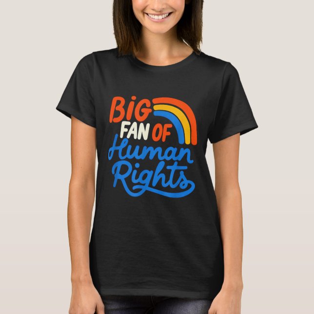 Camiseta Grande fã dos direitos humanos - arco-íris retrô G (Frente)