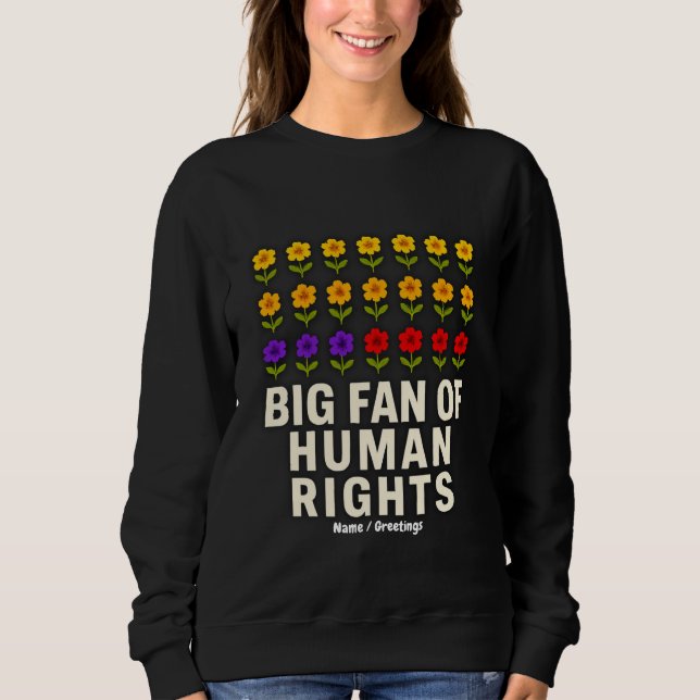 Camiseta Grande Fã dos Direitos Humanos é da Justiça para I (Frente)
