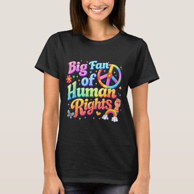 Camiseta Grande Fã dos Direitos Humanos Floral Arco-Íris Re (Frente)