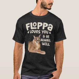 Camiseta Grande Floppa Gato Caracal Meme Floppa Te Ama Ele
