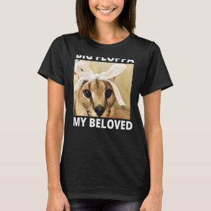 Camiseta Grande Floppa Minha Amada Rua Caracal Meme