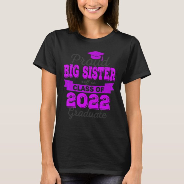 Camiseta Grande Irmã Orgulhosa De Gradu 2022 Formando Class (Frente)