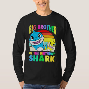 Camiseta Grande Irmão Do Tubarão De Aniversário Irmão Que C