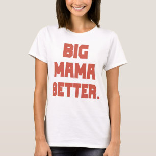 CAMISETA GRANDE MAMA MELHOR