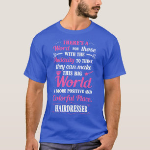 Camiseta Grande mundo colorido com cabeleireiro branco