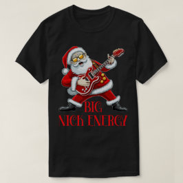 Camiseta Grande Nick Energy Engraçado Papais noeis de Natal
