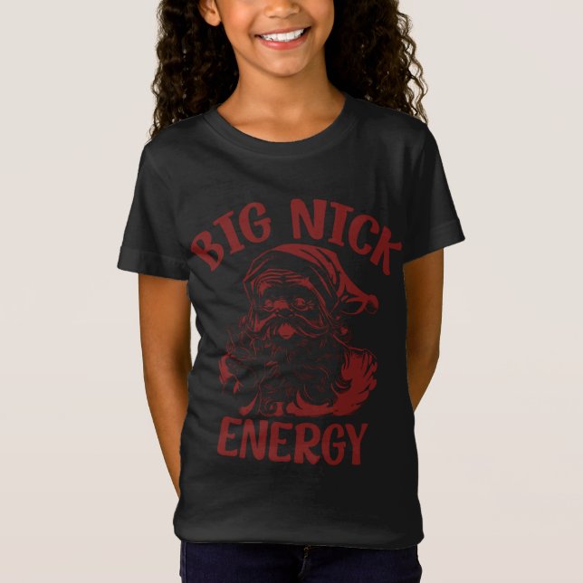 Camiseta Grande Nick Energy Engraçado Papais noeis de Natal (Frente)