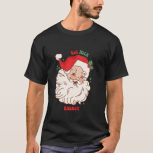 Camiseta Grande Nick Energy Shirt Papais noeis Xmas Engraça