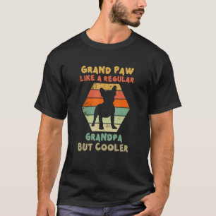 Camiseta Grande Paw Como Um Vovô Regular Mas Mais Frio Para