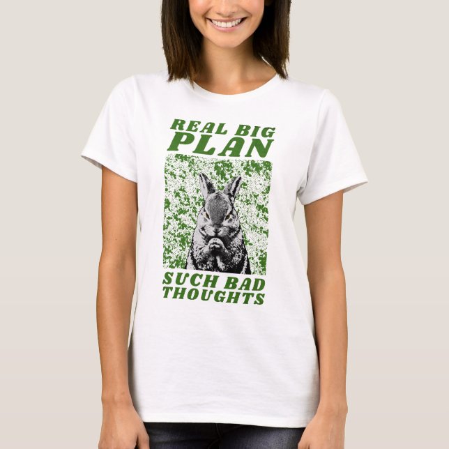 Camiseta grande plano realmente pensamentos ruins (Frente)