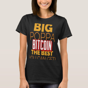 Camiseta Grande Poppa Bitmoney Hodler Para Moedas De Cripto