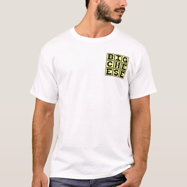 Camiseta Grande Queijo, Pessoa Muito Importante (Frente)