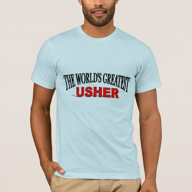 Camiseta Grande Usher do mundo (Frente)