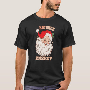Camiseta Grandes Papais noeis de energia de nick, Natal 202