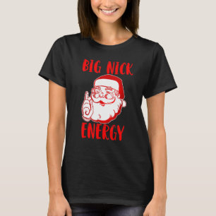 Camiseta Grandes Papais noeis de energia de nick, Natal 202