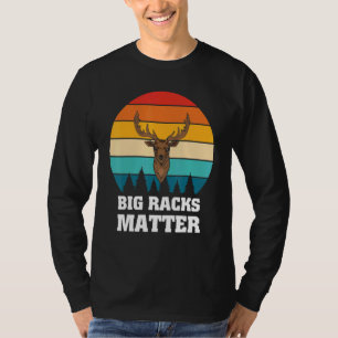 Camiseta Grandes Racks Importam Caça De Veados