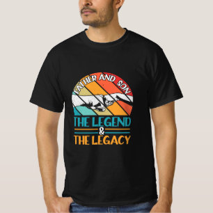 Camiseta Grandfather Quotes   Father And Son The Legend