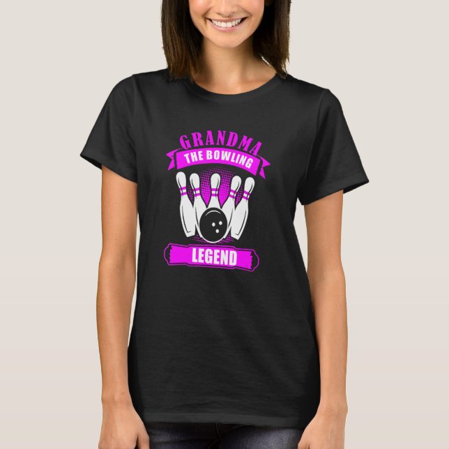 Camiseta Grandma Bowlers Ten Pin GRANDMA Legend Bowling (Frente)