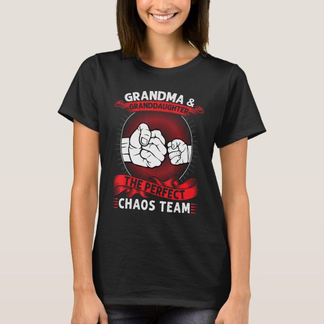 Camiseta grandma & granddaughter the perfect chaos team gra (Frente)