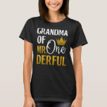 Camiseta Grandma Of Mr Onederful 1st Birthday Mothers Day74<br><div class="desc">mother's day,  mothers day gift,  mothers day 2022,  gift for mom,  mom t-shirts,  mothers day quotes,  mothers day t-shirts,  happy mothers day 2022,  mothers day gifts 2022,  grandma gift</div>