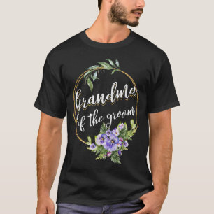 Camiseta Grandma Of The Groom Wedding Bachelor Party Grandm