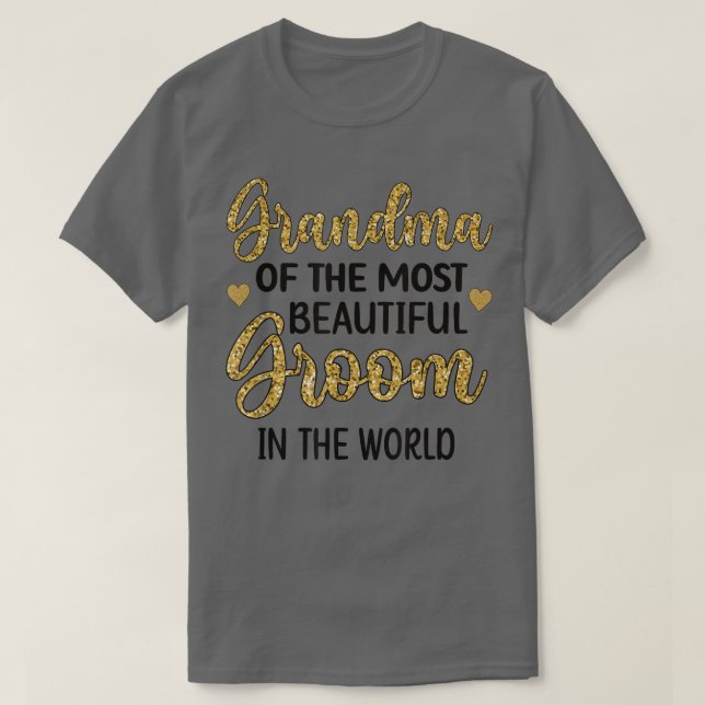Camiseta Grandma Of The Most Beautiful Groom Shower Grandma (Frente do Design)