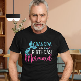 Camiseta Grandpa of the Birthday Mermaid – Mermaid Birthday