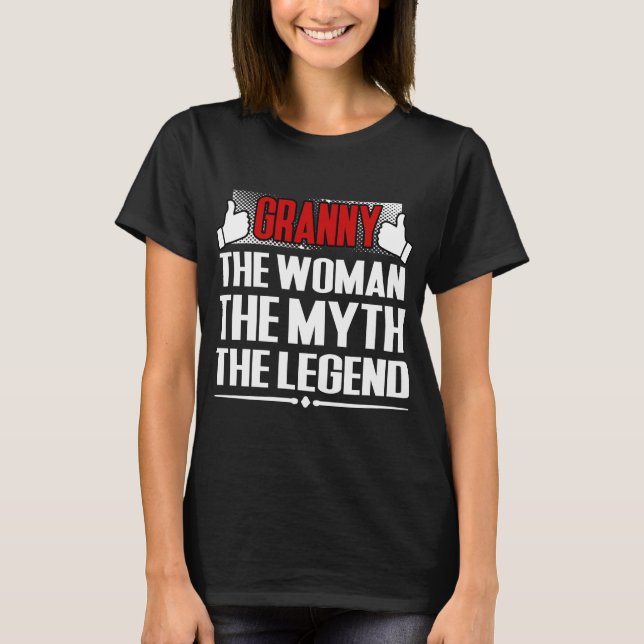 CAMISETA GRANNY A MULHER MITO A LENDA (Frente)