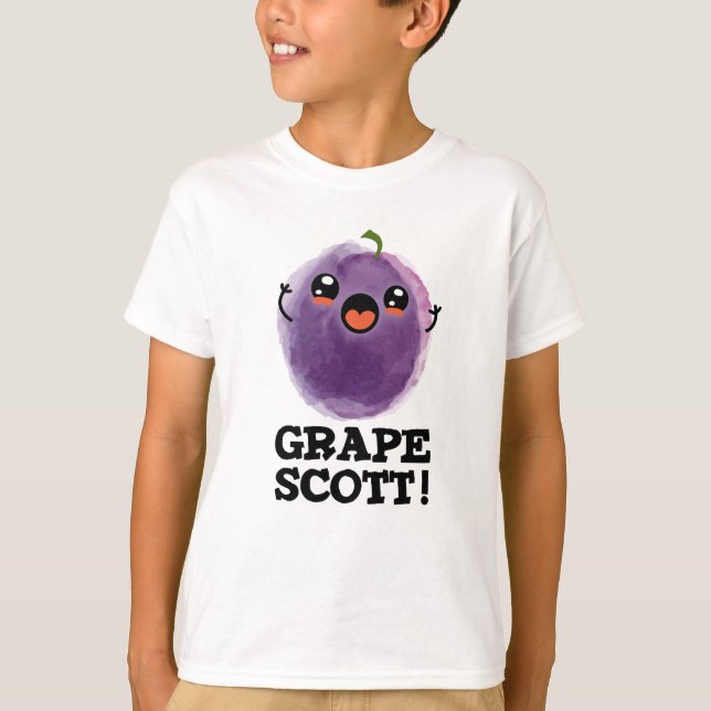 Camiseta Grape Scott Funny Fruta Grape Pun (Frente)
