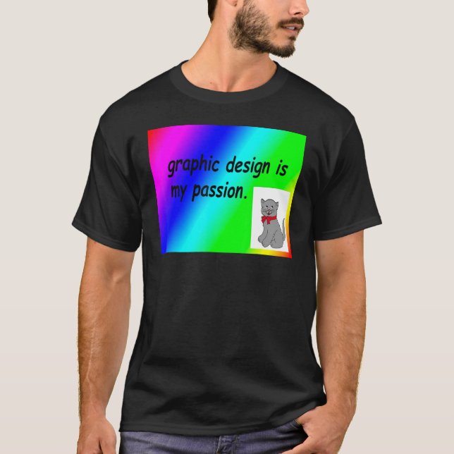 Camiseta Graphic Is My Passion  Sarcastic Designers (Frente)