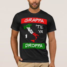 Camiseta Grappa Til Ya Droppa Tricolore Itália Flag Map