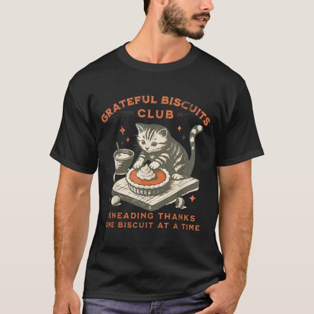 Camiseta Grateful Biscuits Club Kneading Thanks One Biscuit (Frente)