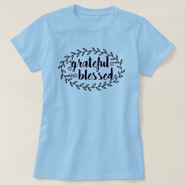Camiseta Grateful e abençoado (Frente do Design)