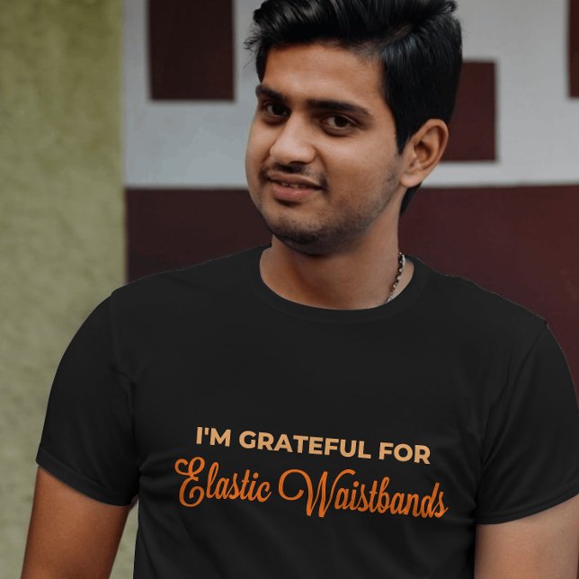 Camiseta Grateful Elastic Waistband Engraçado Ação de Graça (Criador carregado)