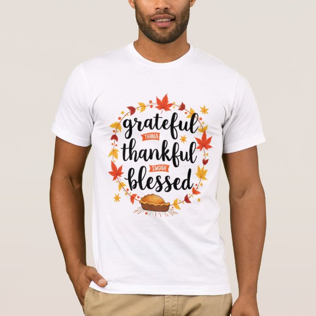 Camiseta Grateful Thankful Blessed Fall Thanksgiving Quote  (Frente)