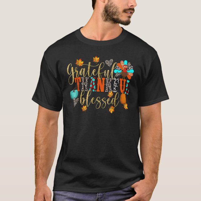 Camiseta Grateful Thankful Blessed Turkey Pumpkin Funny Tha (Frente)